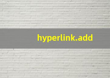 hyperlink.add