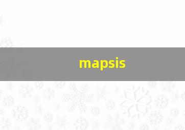 mapsis